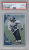 Earl Thomas from the 2010 Topps Chrome set featuring a Refractor parallel graded by PSA and given an overall grade of 10.