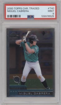 Miguel Cabrera from the 2000 Topps Chrome Traded set graded by PSA and given an overall grade of 9.