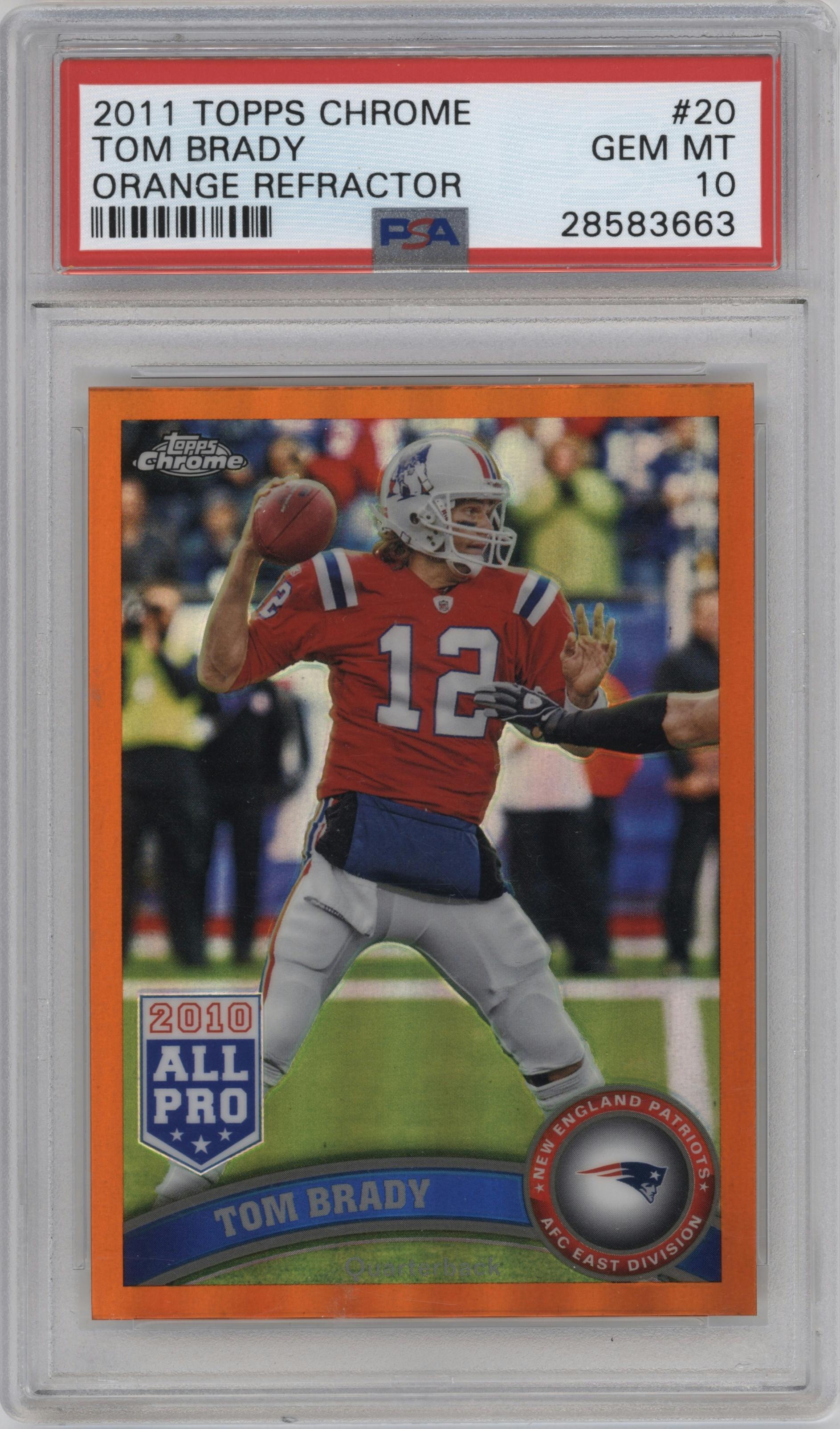  Tom Brady  from the 2011 Topps Chrome set featuring a Orange Refractor parallel graded by PSA and given an overall grade of 10.