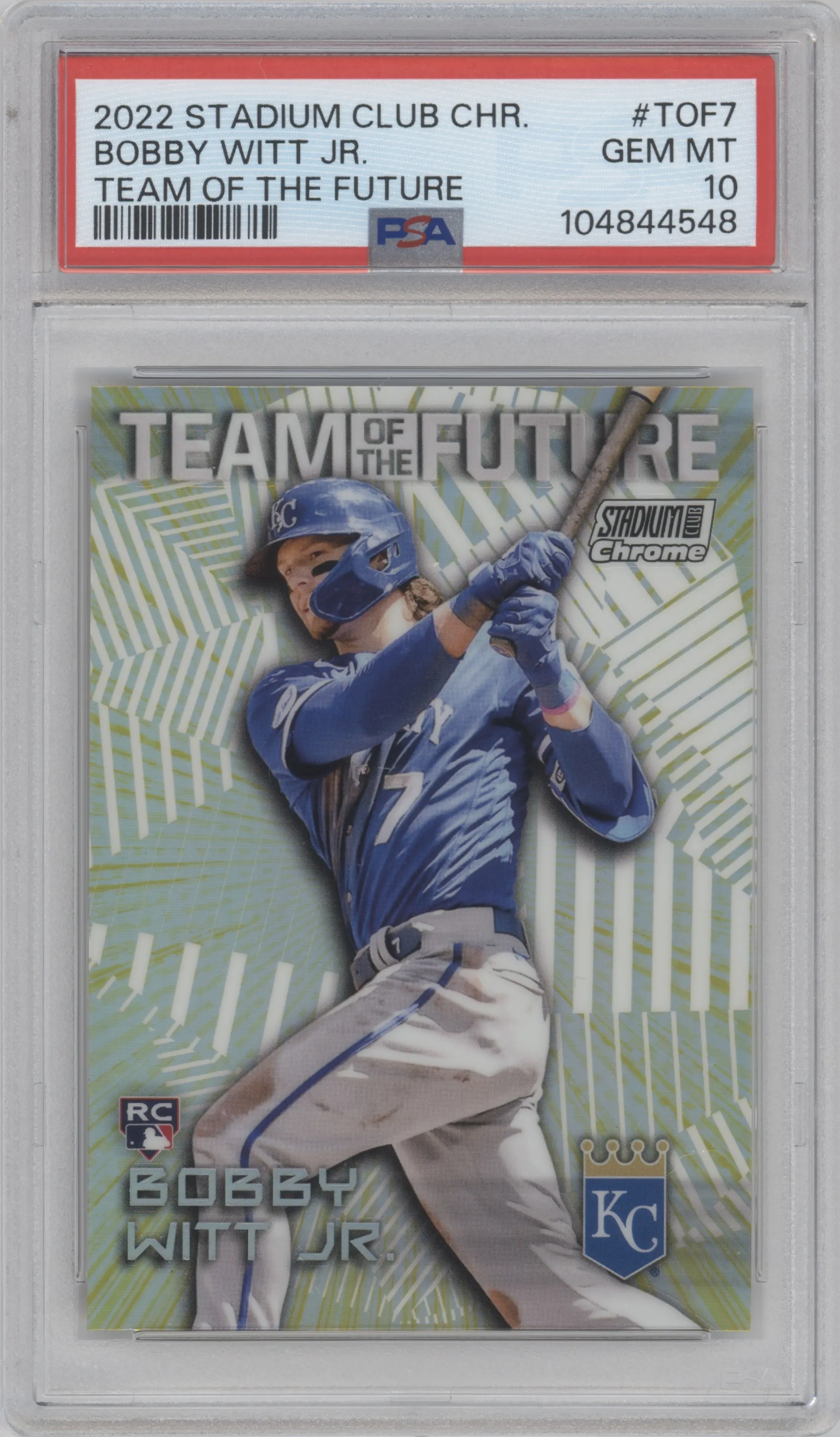 2022 Stadium Club Chrome Team of the Future Bobby Witt Jr. #TOF-7 PSA 10