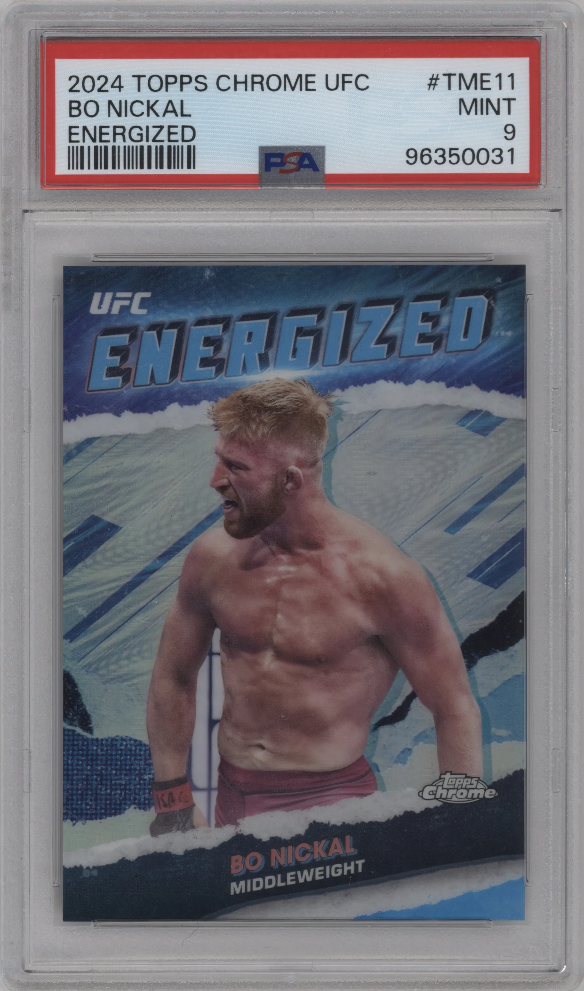 2024 Topps Chrome UFC Energized Bo Nickal #TME-11 PSA 9