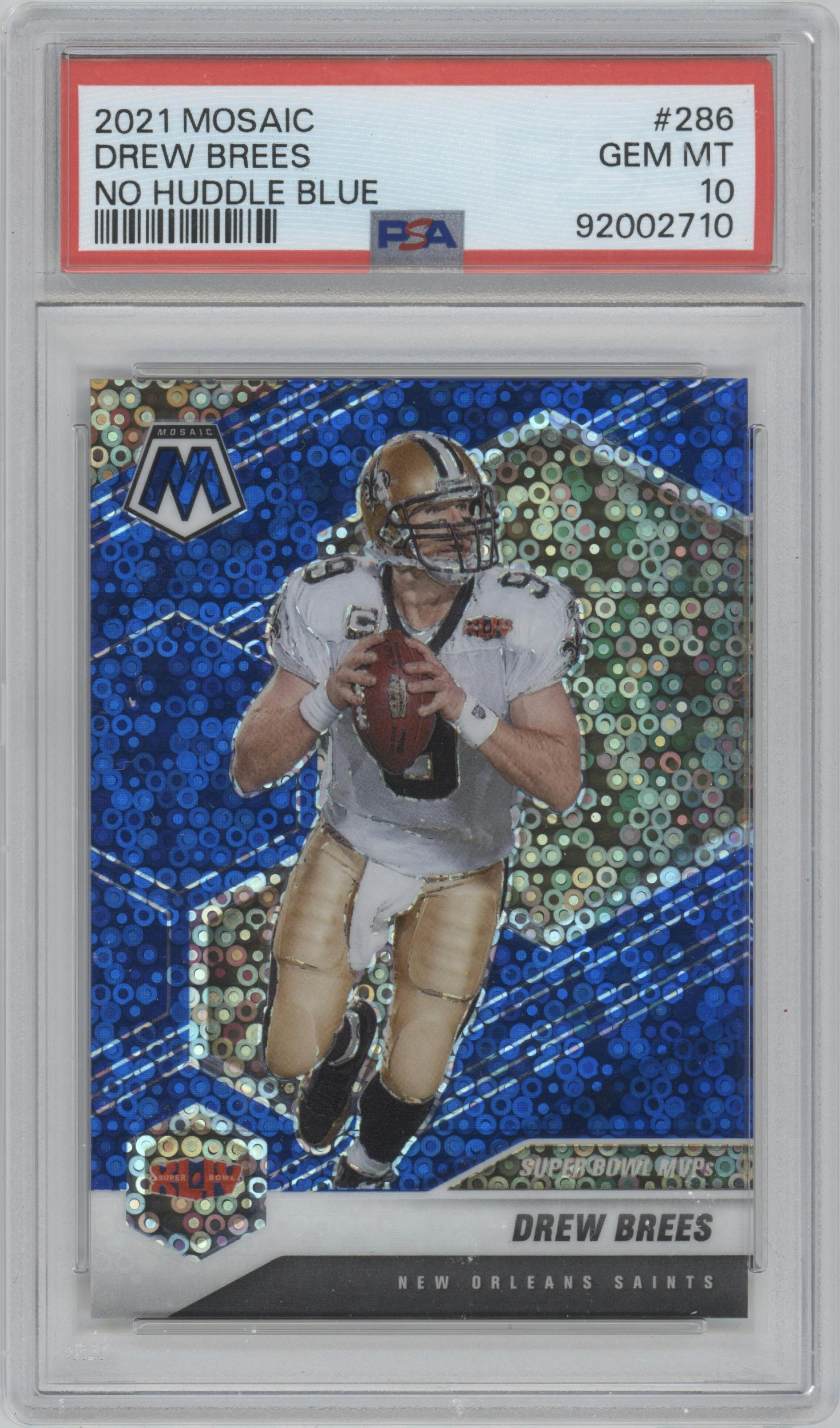 Drew Brees from the 2021 Panini Mosaic set featuring a No Huddle Blue parallel graded by PSA and given an overall grade of 10.