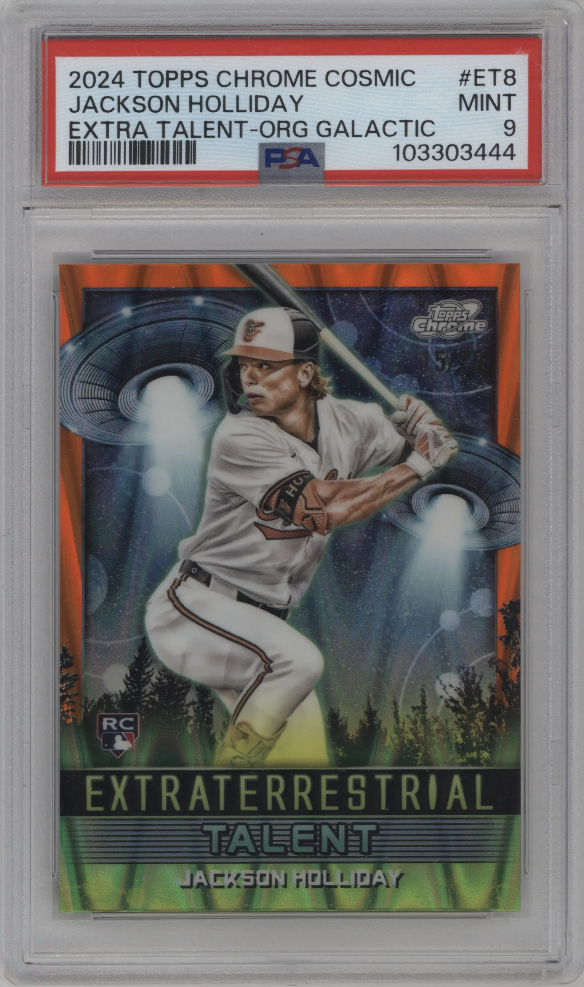 2024 Topps Cosmic Chrome Extrtrrstrl.Tlnt. Jackson Holliday Orange Galactic Refractor #ET-8 PSA 9