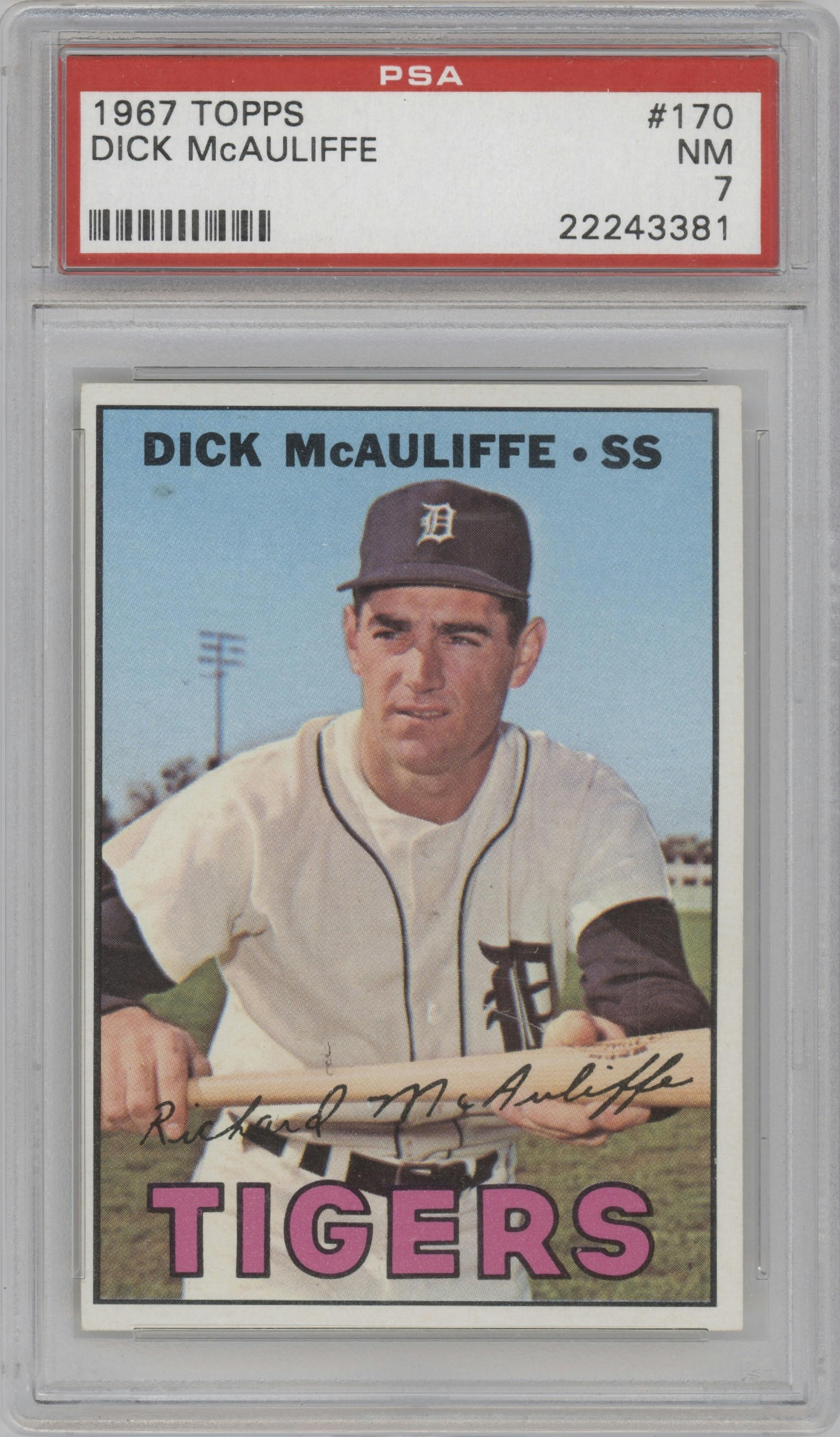 Dick McAuliffe from the 1967 Topps set graded by PSA and given an overall grade of 7.