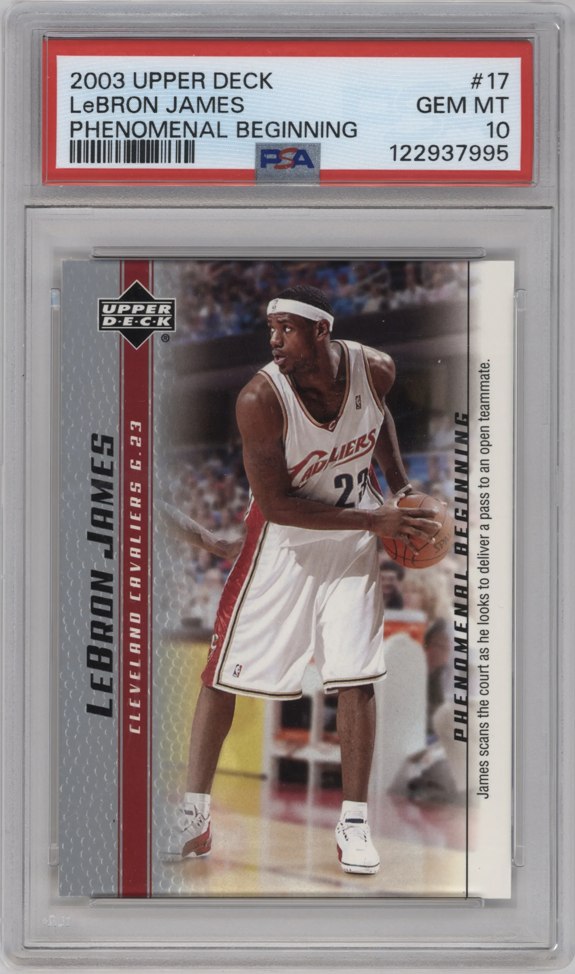2003 Upper Deck LeBron James Phenomenal Beginning LeBron James #17 PSA 10