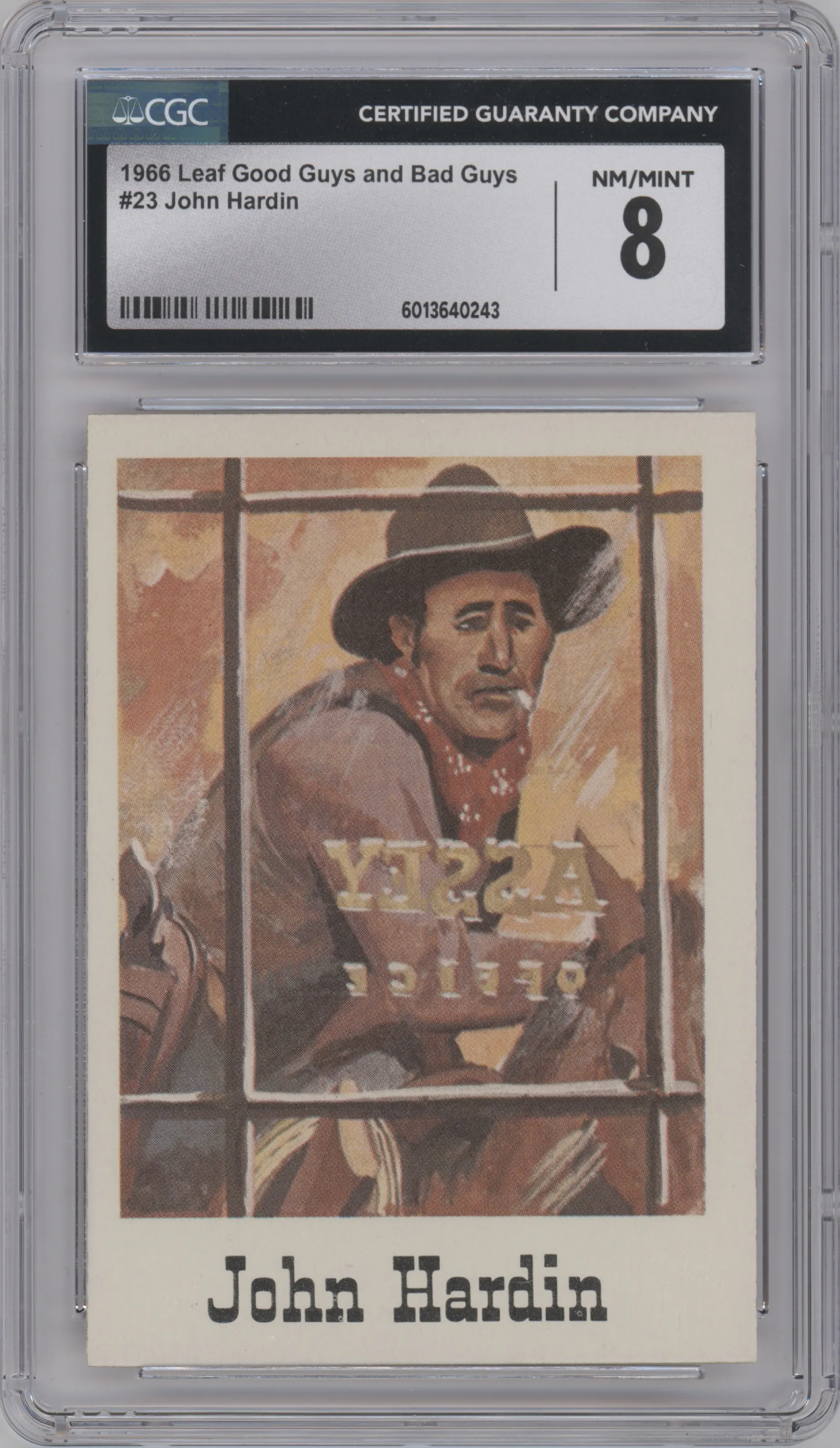 1966 Leaf Good Guys and Bad Guys John Hardin CGC 8