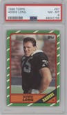 Howie Long from the 1986 Topps set graded by PSA and given an overall grade of 8.