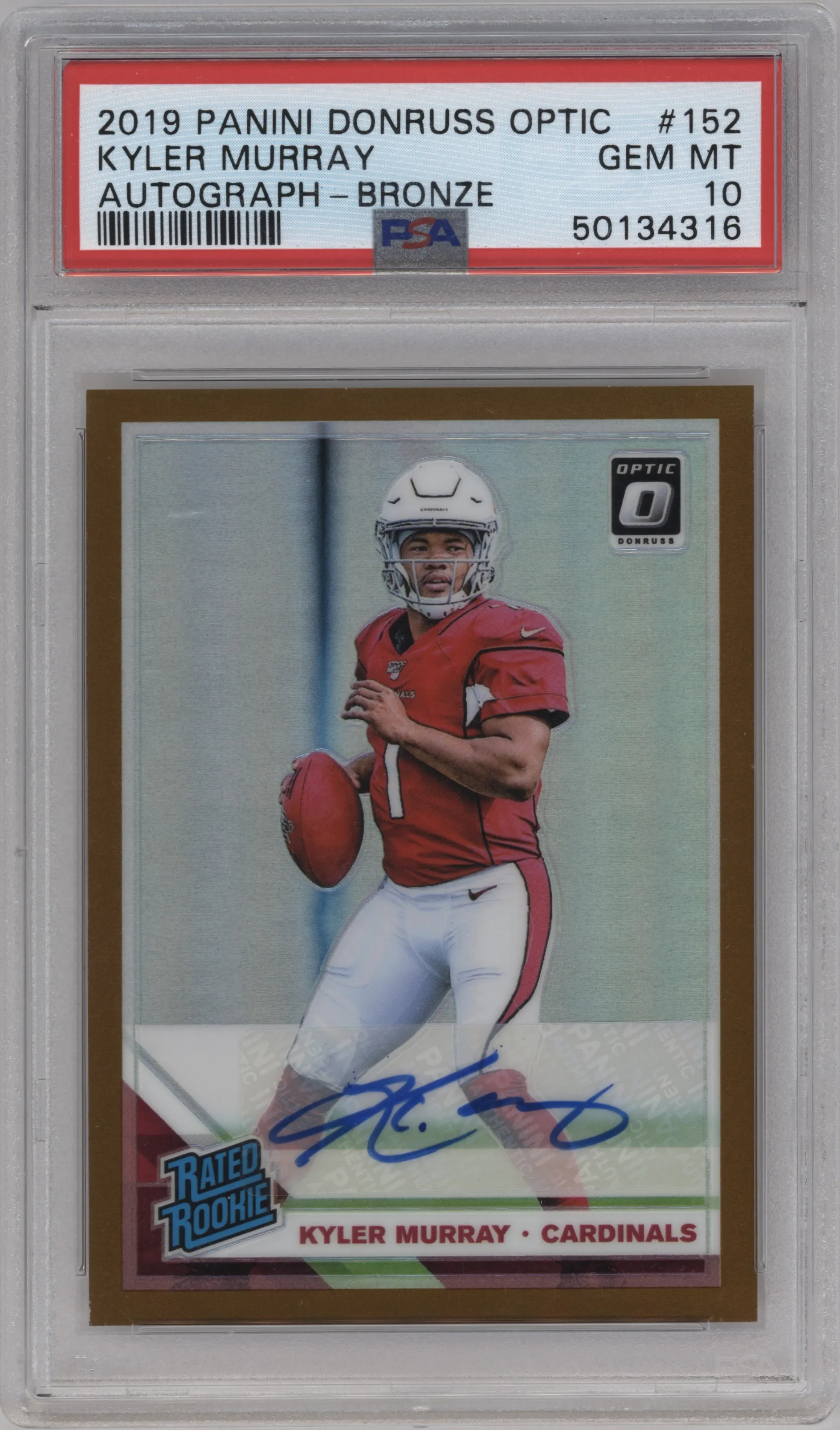 2019 Panini Donruss Optic Rtd.Rke.Auto Kyler Murray Bronze PSA 10