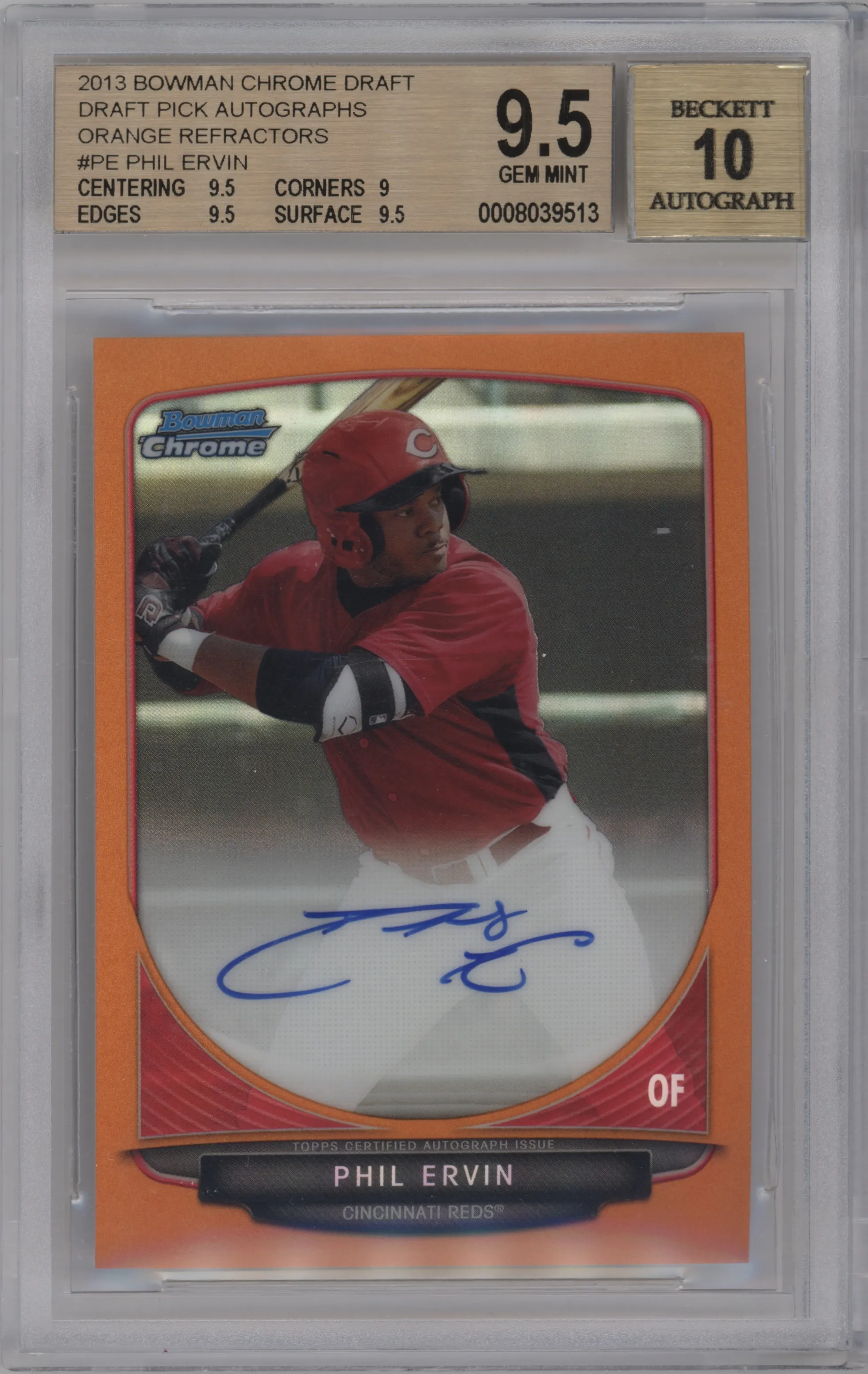 2013 Bowman Draft Picks & Prospects Chr.Auto.Pros Phil Ervin Orange Refractors BGS 9.5