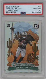 Ashton Jeanty from the 2025 Panini Donruss set graded by PSA and given an overall grade of 10.