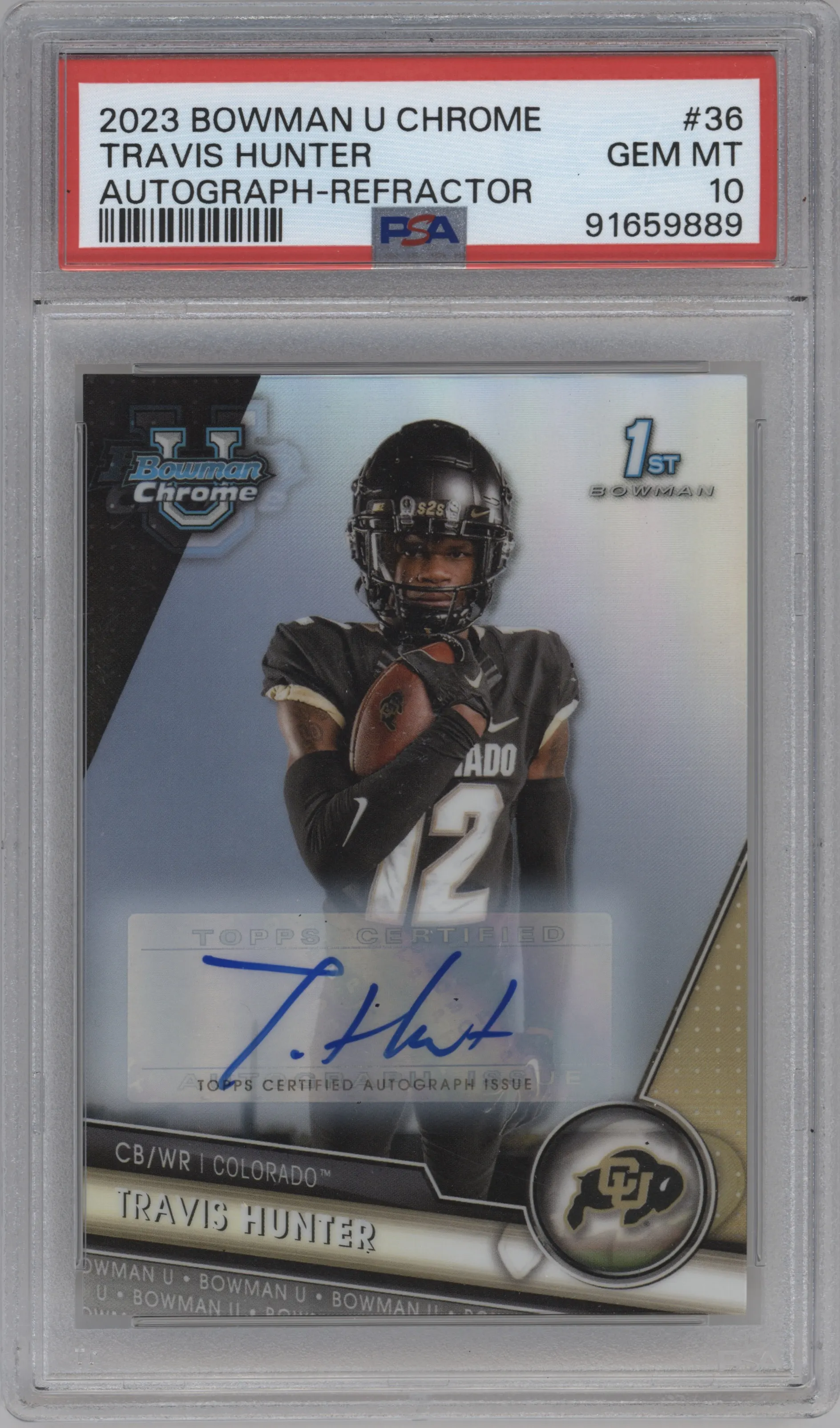 2023 Bowman Chrome University Chr.Pros.Auto Travis Hunter Refractor PSA 10