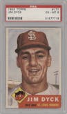 Jim Dyck from the 1953 Topps set graded by PSA and given an overall grade of 6.