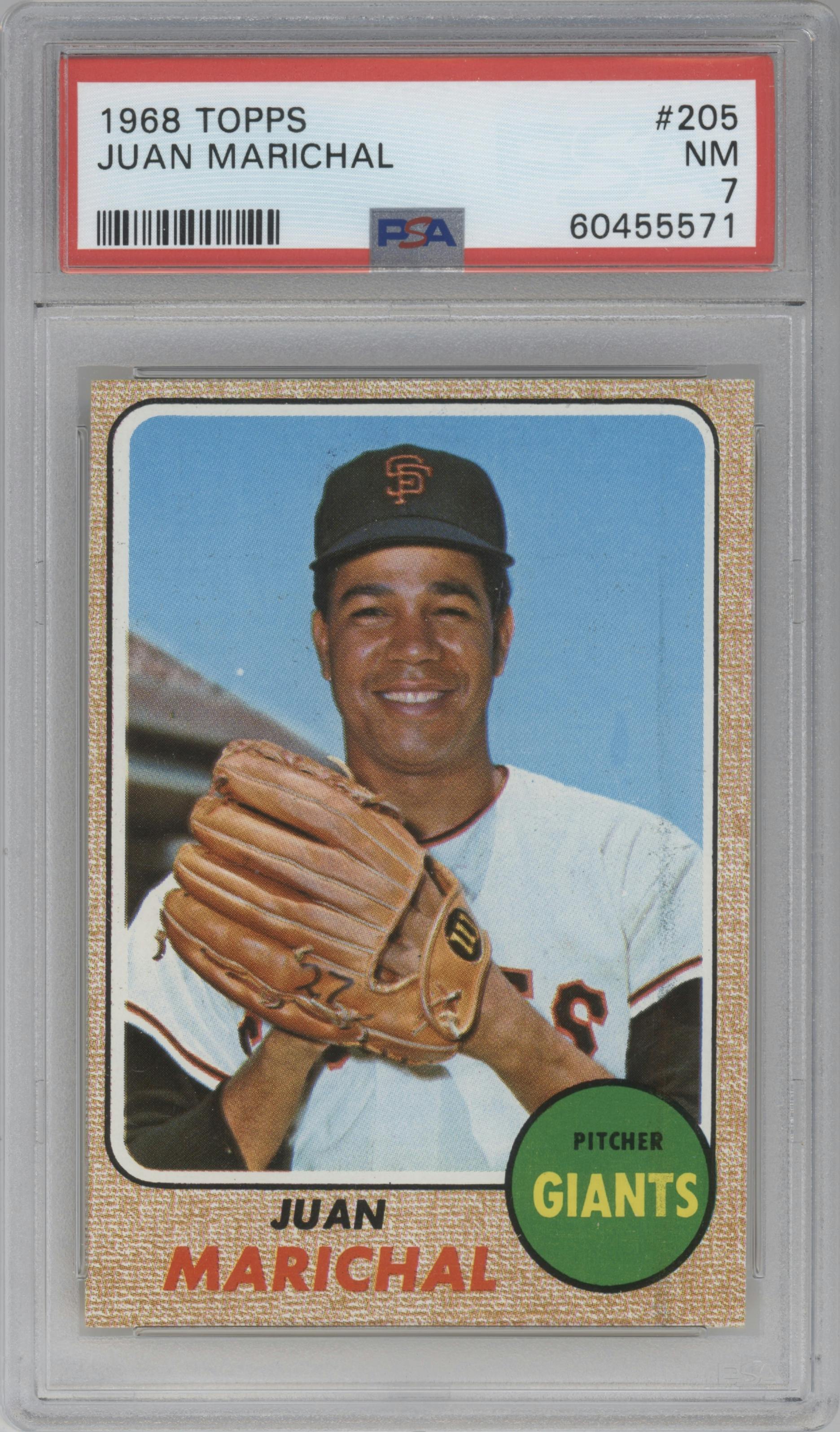 Juan Marichal from the 1968 Topps set graded by PSA and given an overall grade of 7.