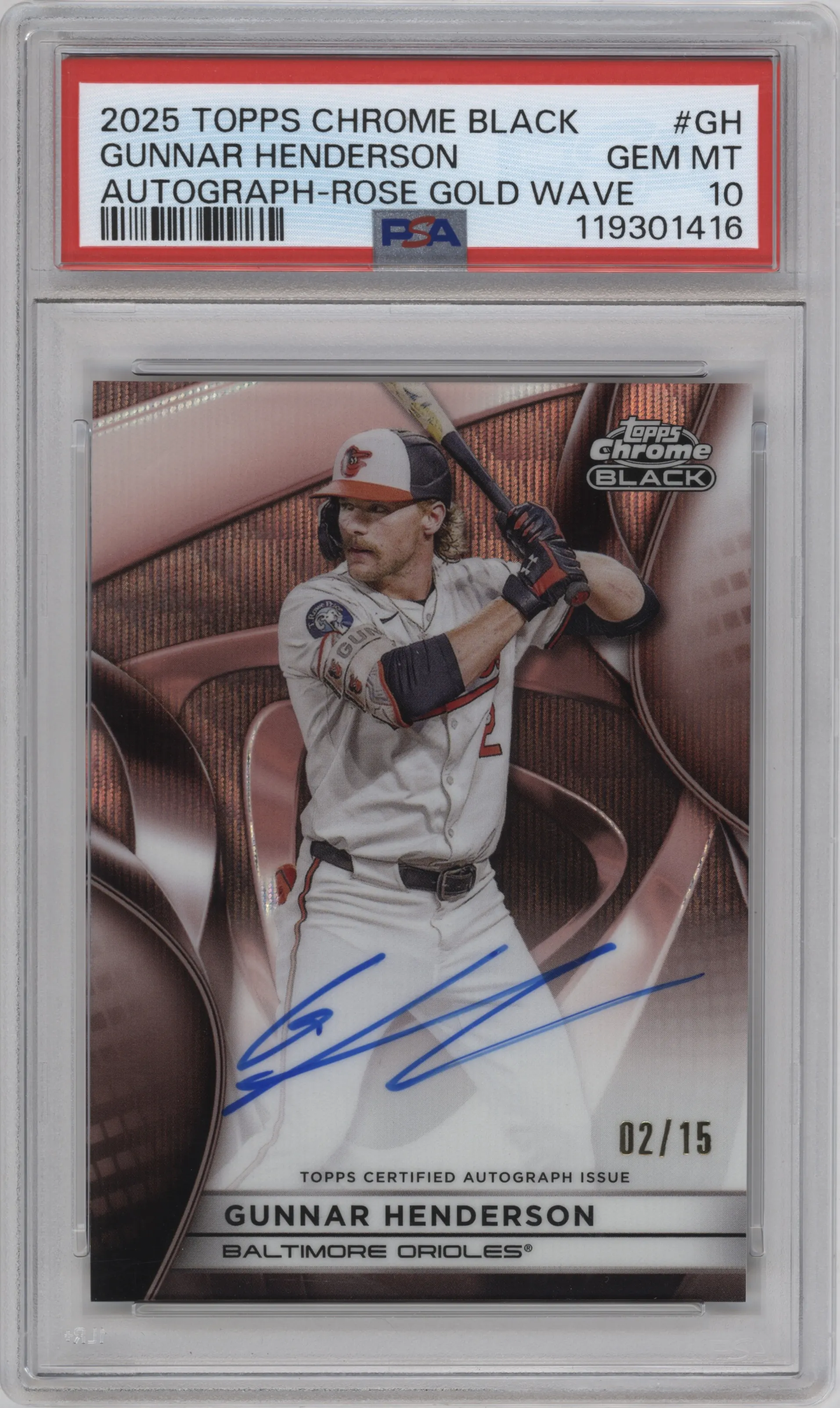 2025 Topps Chrome Black Auto Gunnar Henderson Rose Gold Wave Refractor PSA 10