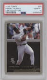 Frank Thomas from the 2000 Topps set featuring a Limited Edition parallel graded by PSA and given an overall grade of 10.