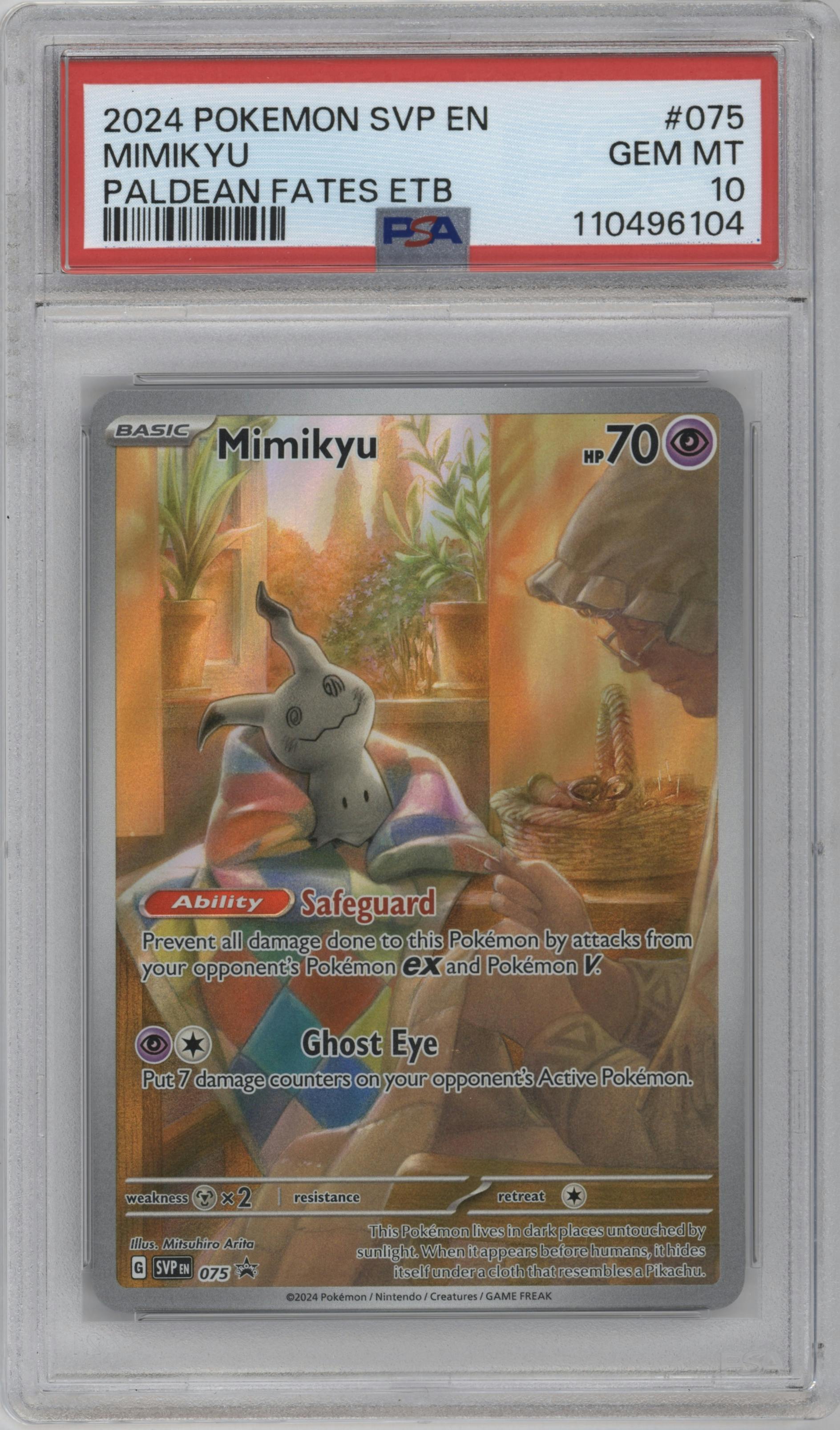 Mimikyu from the 2024 Pokemon SV set featuring a Paldean Fates Elite Trainer Box parallel graded by PSA and given an overall grade of 10.