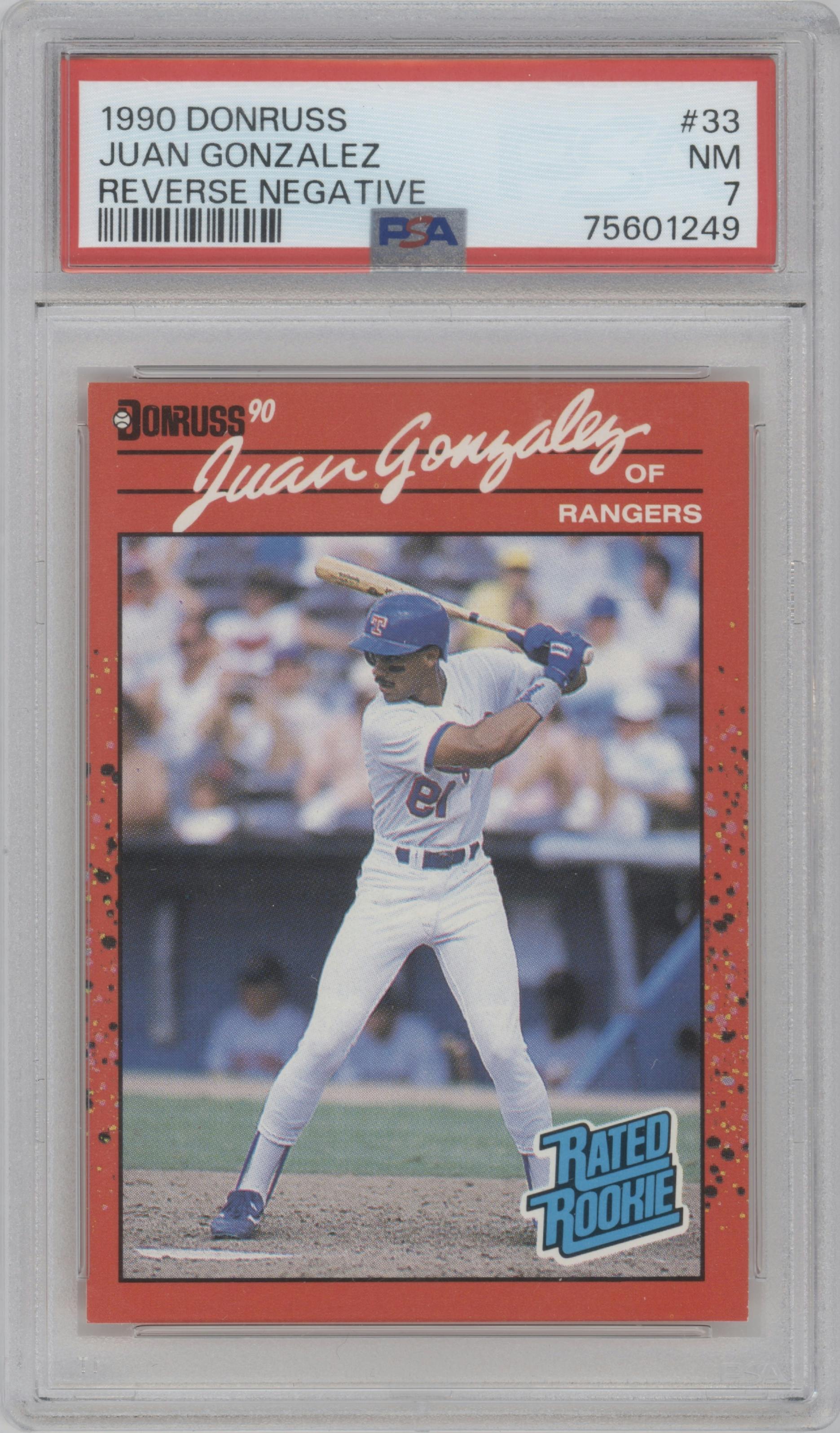 Juan Gonzalez from the 1990 Donruss set graded by PSA and given an overall grade of 7.