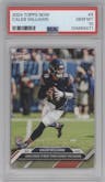 Caleb Williams from the 2024 Topps Now set graded by PSA and given an overall grade of 10.