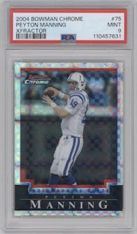 Peyton Manning from the 2004 Bowman Chrome set featuring a Xfractor parallel graded by PSA and given an overall grade of 9.