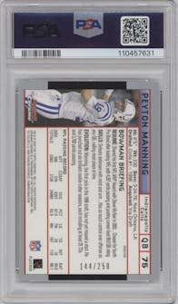 Peyton Manning from the 2004 Bowman Chrome set featuring a Xfractor parallel graded by PSA and given an overall grade of 9.