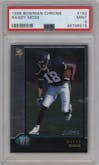 Randy Moss from the 1998 Bowman Chrome set graded by PSA and given an overall grade of 9.