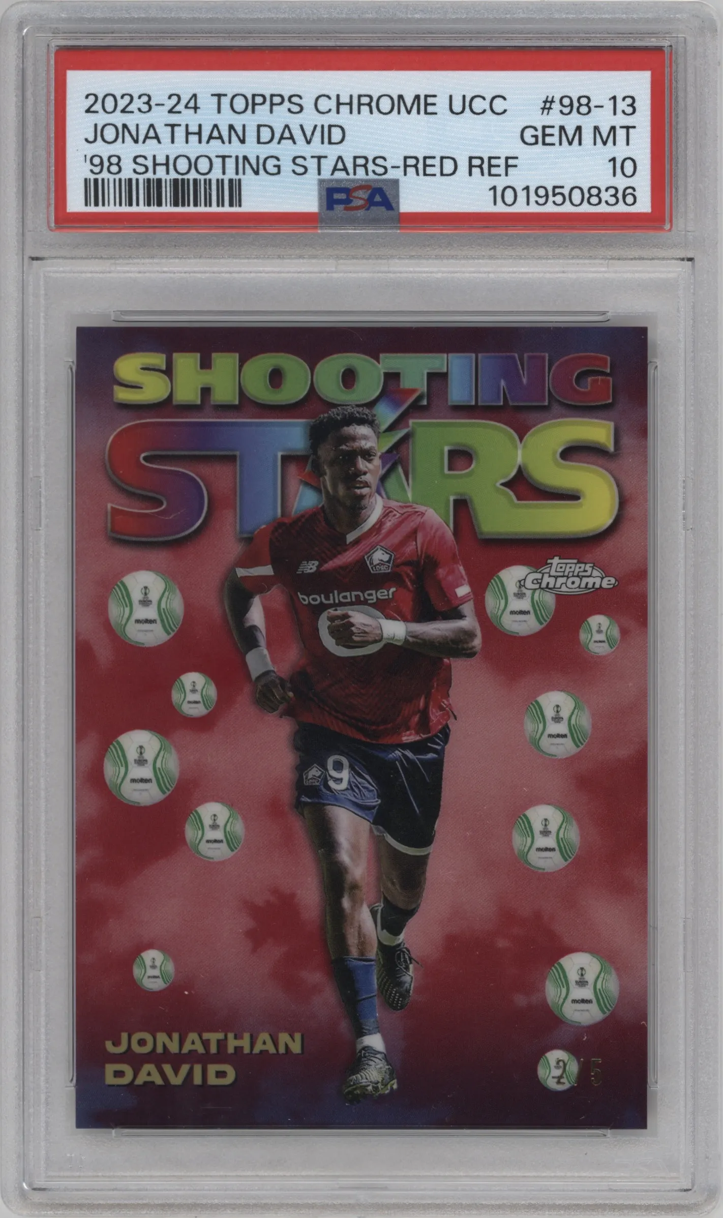 2023 Topps Chrome UEFA Club Competitions Shooting Stars Jonathan David Red Refractor #98-13 PSA 10