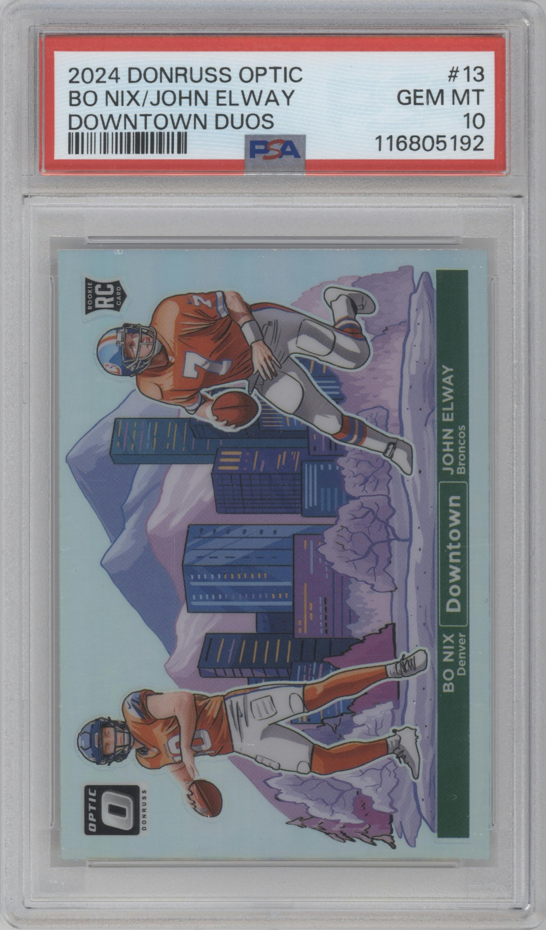 Bo Nix/John Elway from the 2024 Donruss Optic set graded by PSA and given an overall grade of 10.