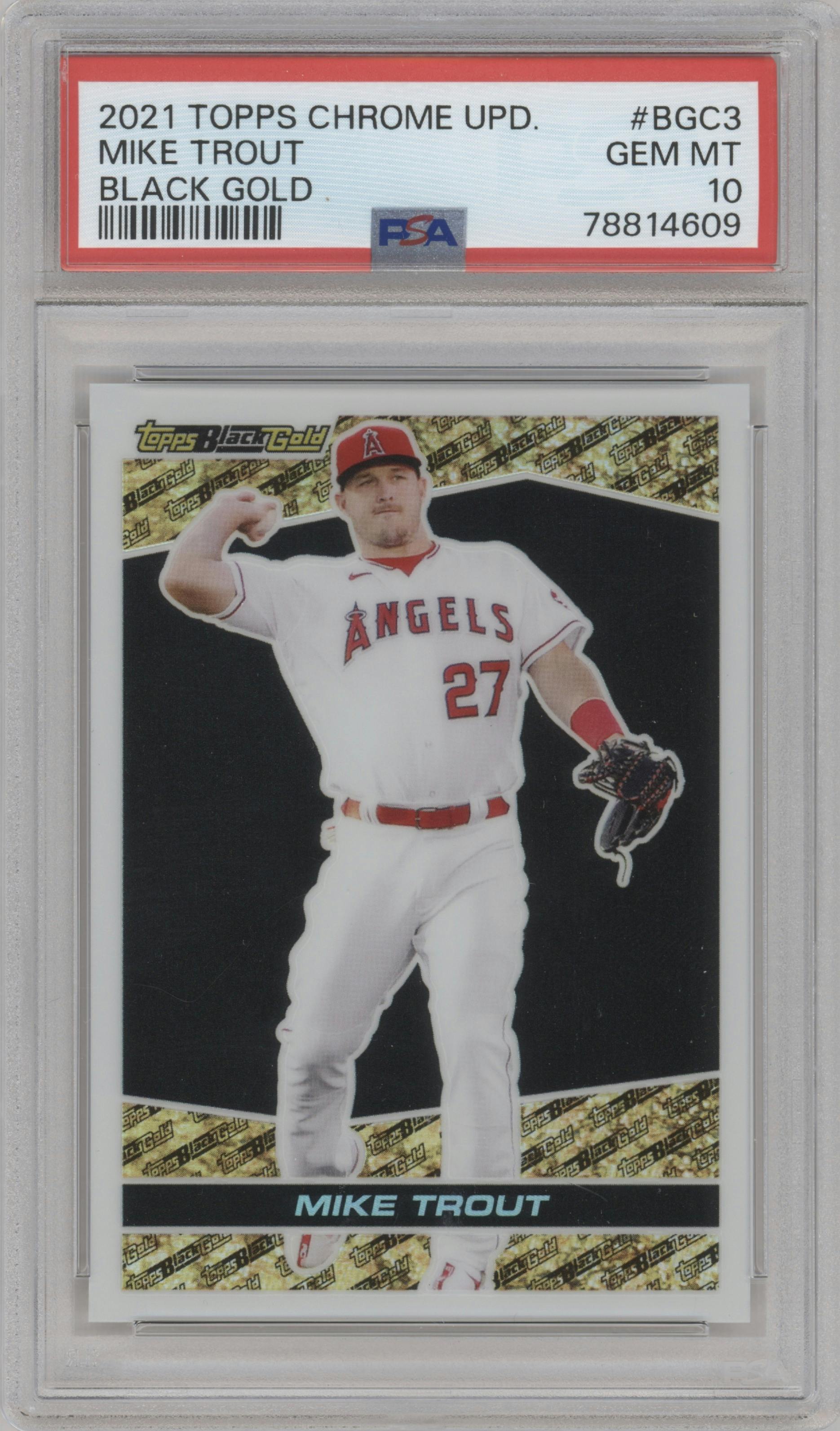 Mike Trout from the 2021 Topps Chrome Update   set graded by PSA and given an overall grade of 10.