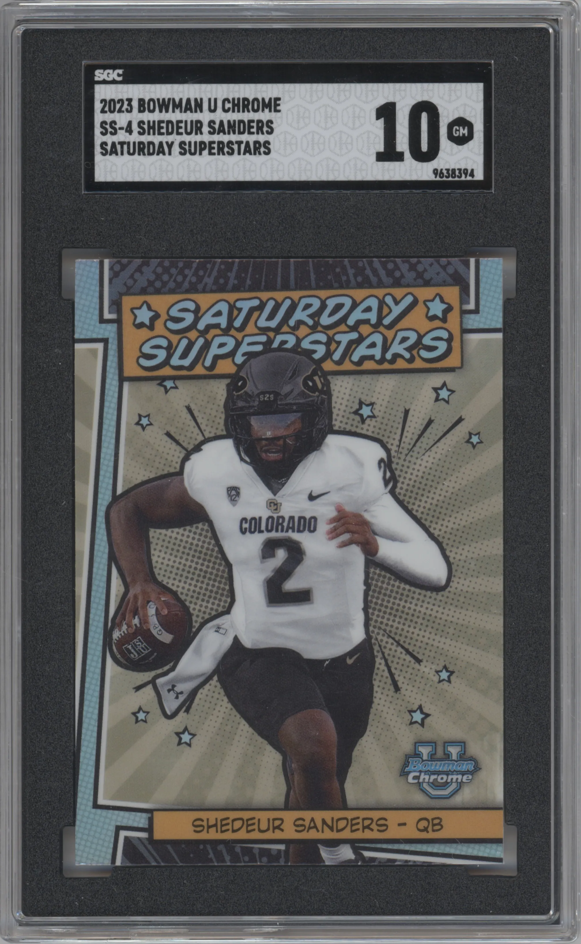 2023 Bowman Chrome University Saturday Superstars Shedeur Sanders SGC 10