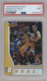 Shaquille O'Neal  from the 1996-97 Bowman’s Best  set featuring a Refractor parallel graded by PSA and given an overall grade of 9.