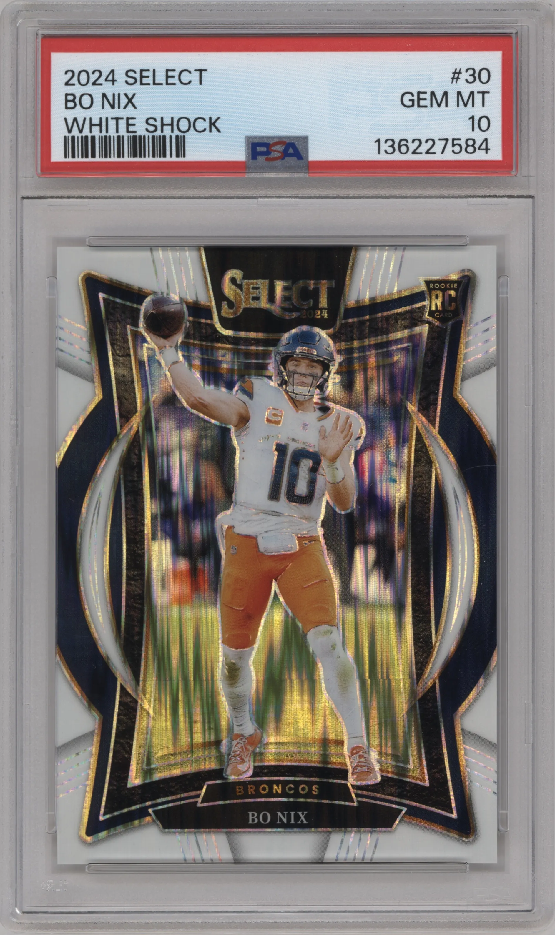 2024 Panini Select Bo Nix White Shock PSA 10