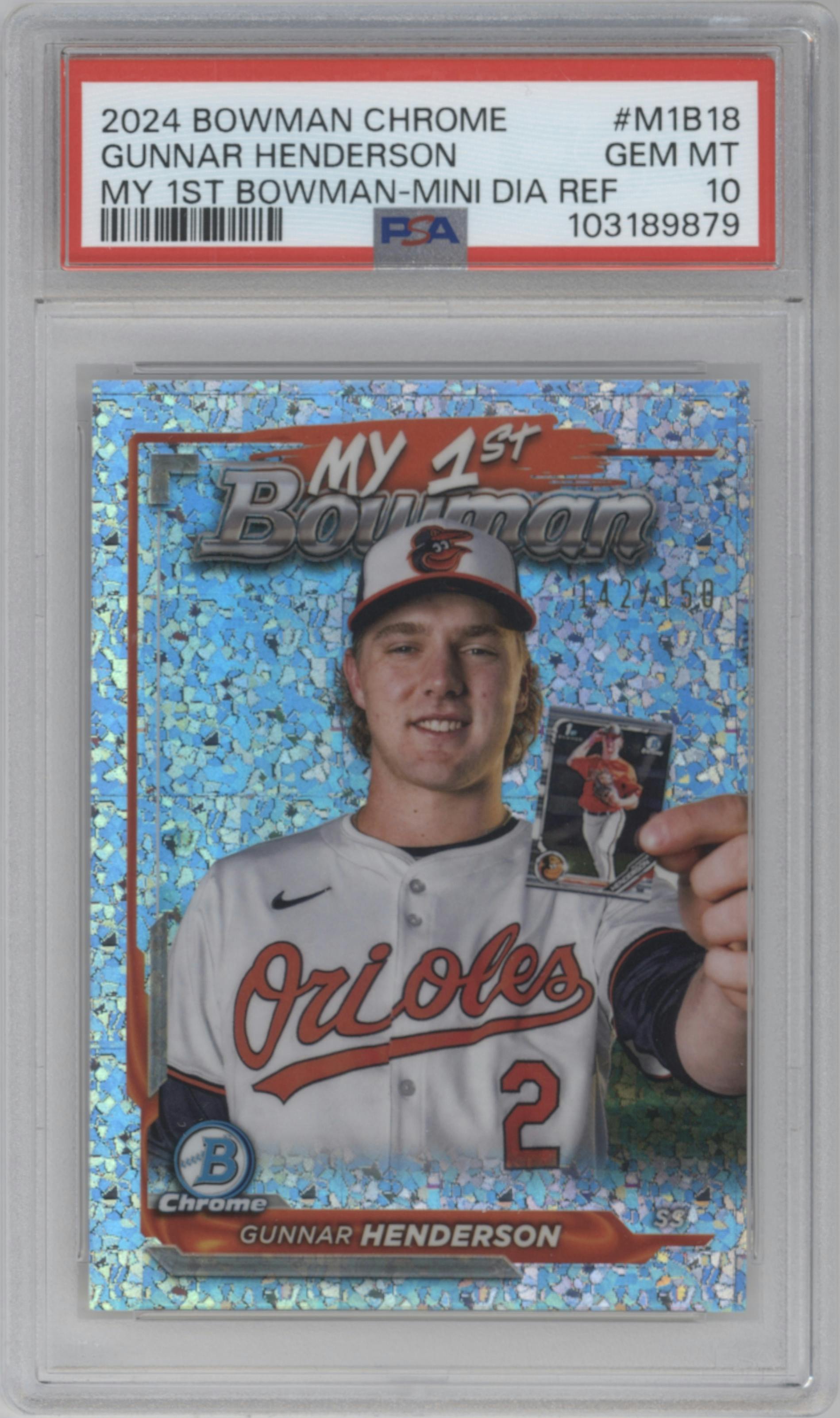 Gunnar Henderson from the 2024 Bowman Chrome set featuring a Mini Diamond Refractor parallel graded by PSA and given an overall grade of 10.