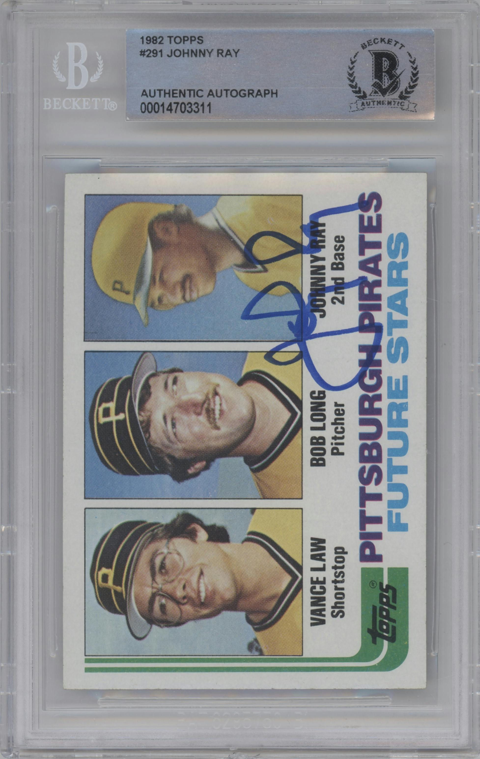 Johnny Ray/Bob Long/Vance Law from the 1982 Topps set graded by Beckett.