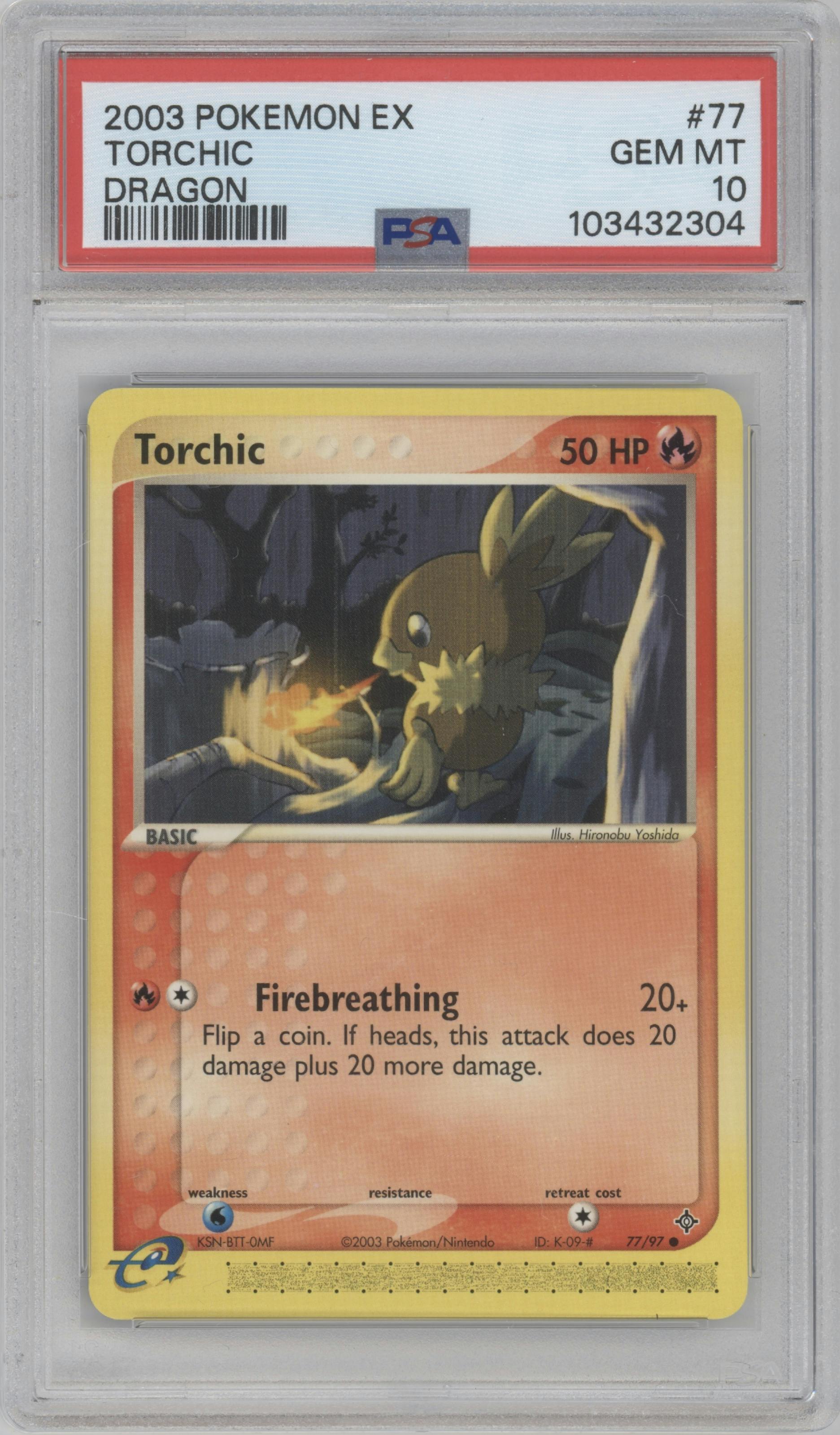 Torchic from the 2003 Pokemon EX set graded by PSA and given an overall grade of 10.