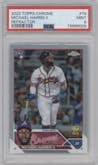 Michael Harris II from the 2023 Topps Chrome set featuring a Refractor parallel graded by PSA and given an overall grade of 9.