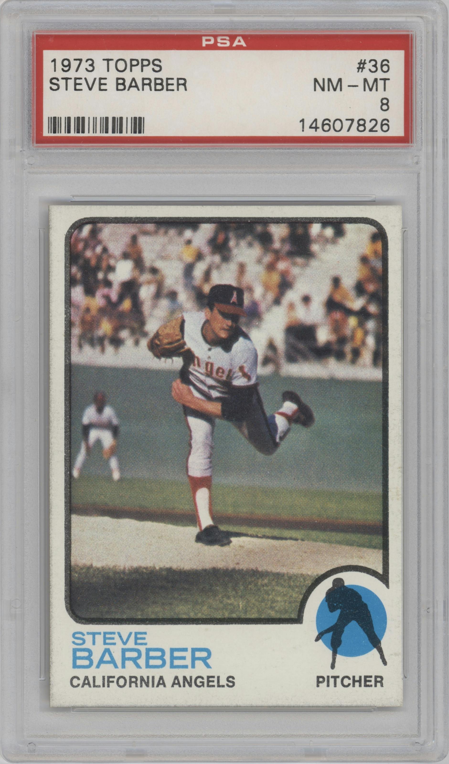 Steve Barber from the 1973 Topps set graded by PSA and given an overall grade of 8.