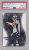 Tom Brady from the 2004 SP Authentic set graded by PSA and given an overall grade of 10.