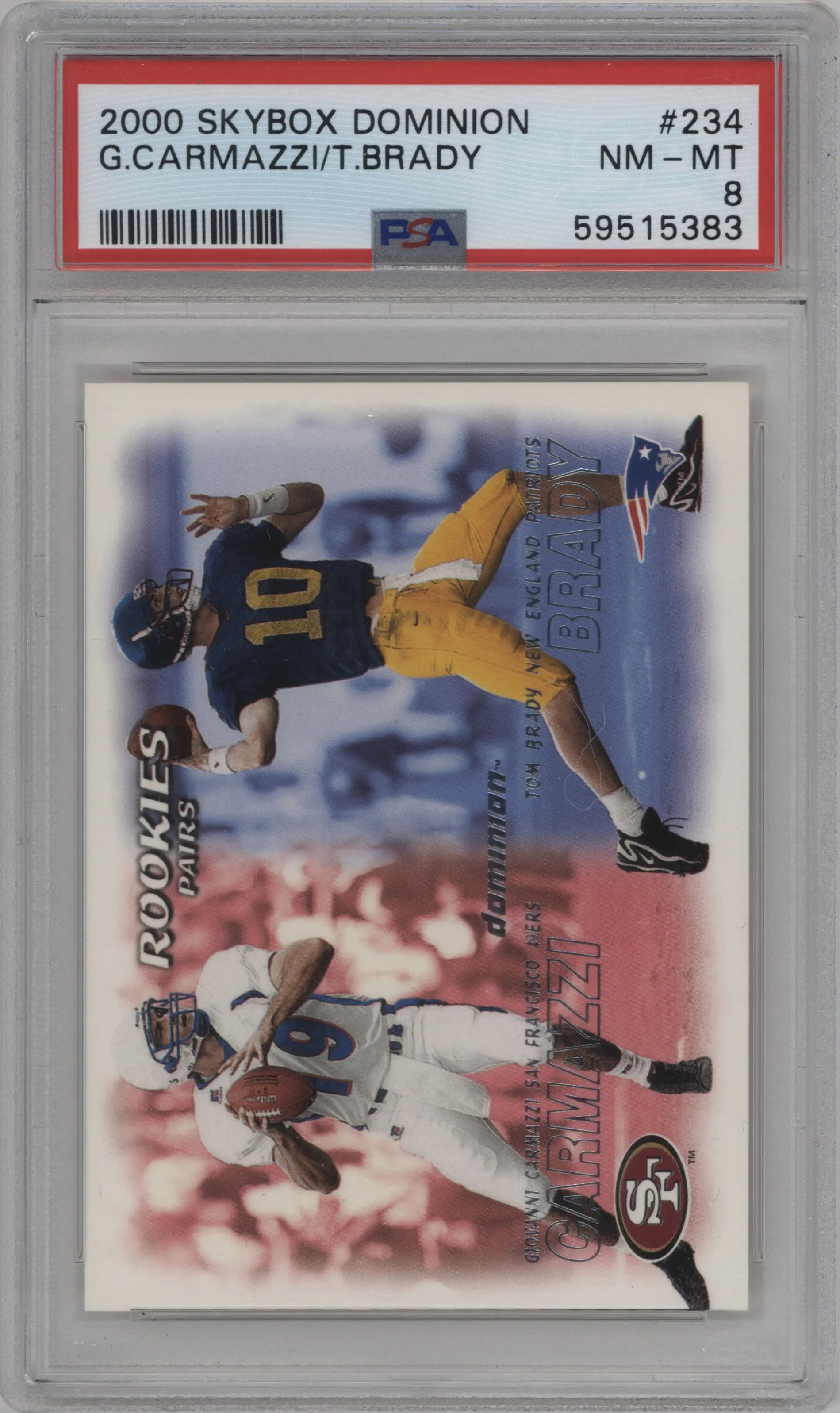 2000 Skybox Dominion Giovanni Carmazzi/Tom Brady #234 PSA 8