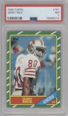 Jerry Rice from the 1986 Topps set graded by PSA and given an overall grade of 7.