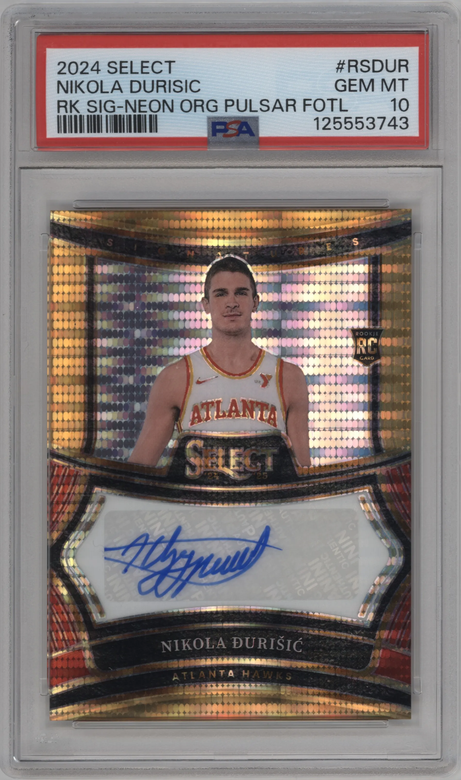 2024 Panini Select Rke.Sig. Nikola Durisic Neon Orange Pulsar Prizm FOTL #RS-DUR PSA 10
