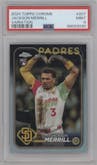 Jackson Merrill from the 2024 Topps Chrome set graded by PSA and given an overall grade of 9.
