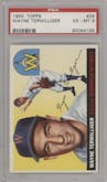 Wayne Terwilliger from the 1955 Topps set graded by PSA and given an overall grade of 6.