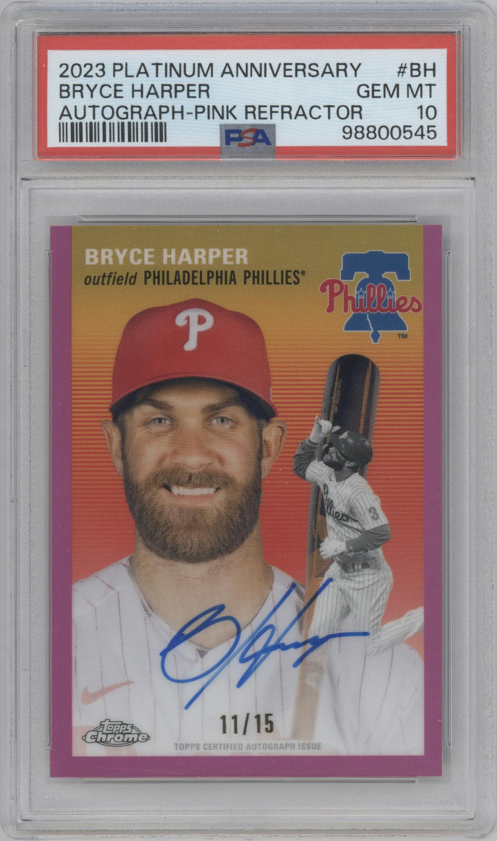 Bryce Harper from the 2023 Topps Chrome Platinum Anniversary set featuring a Pink Refractor parallel graded by PSA and given an overall grade of 10.