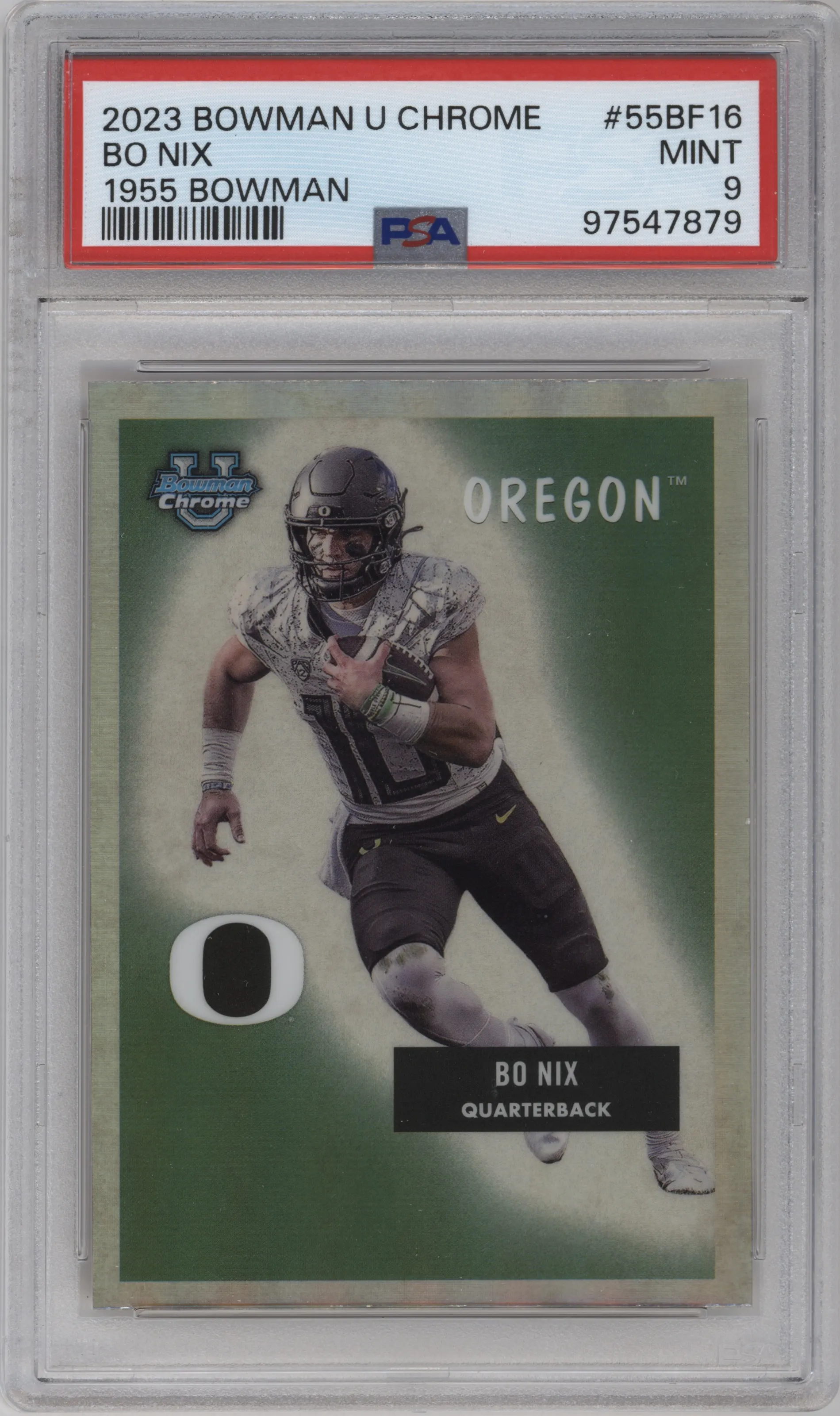 2023 Bowman Chrome University 1955 Bowman Bo Nix #55BF-16 PSA 9