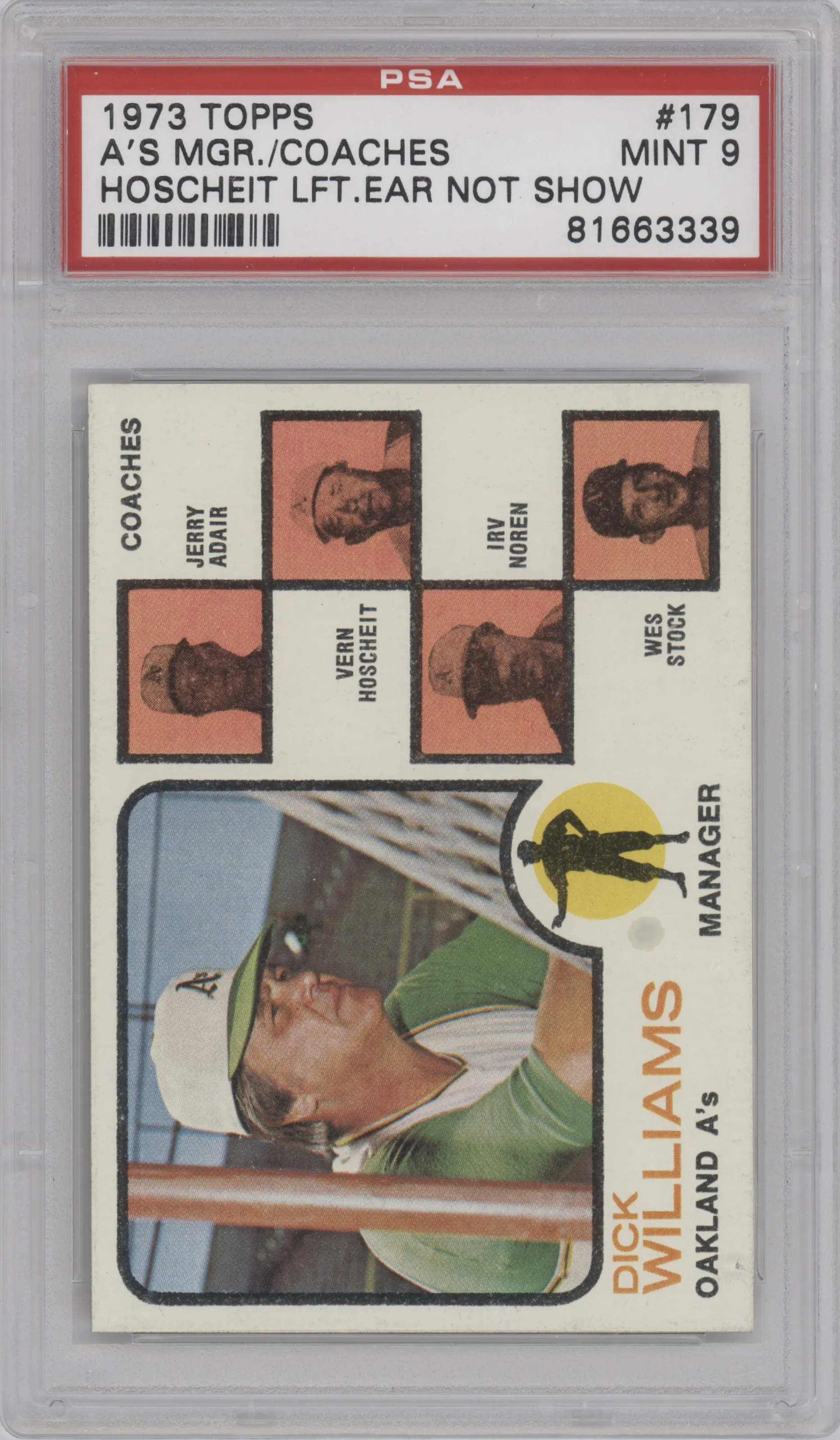 Dick Williams/Jerry Adair/Vern Hoscheit/Irv Noren/Wes Stock from the 1973 Topps set graded by PSA and given an overall grade of 9.