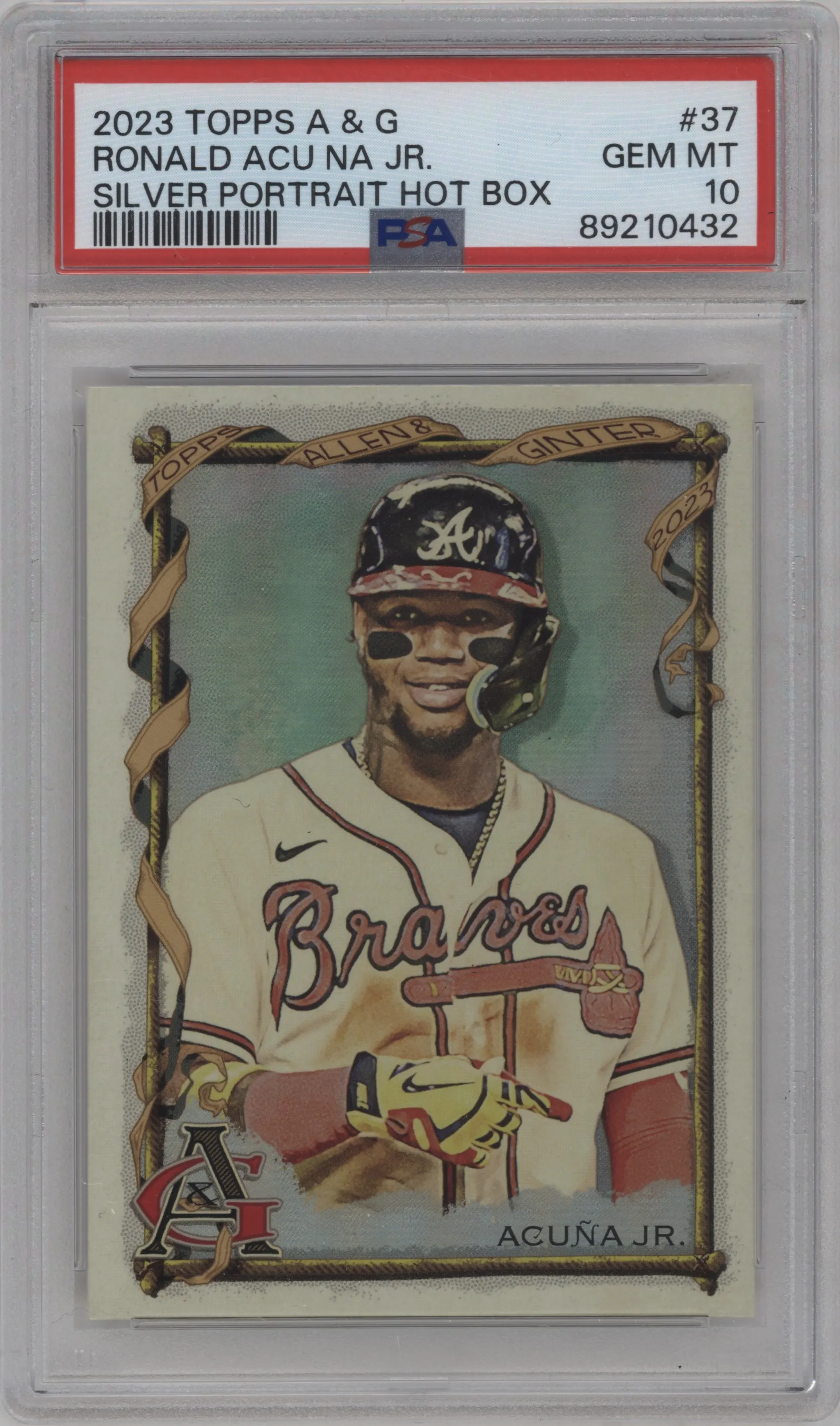 2023 Topps Allen & Ginter Ronald Acuna Jr. Silver Portrait Hot Box PSA 10