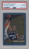 Michael Jordan from the 2001-02 Topps Chrome set graded by PSA and given an overall grade of 8.