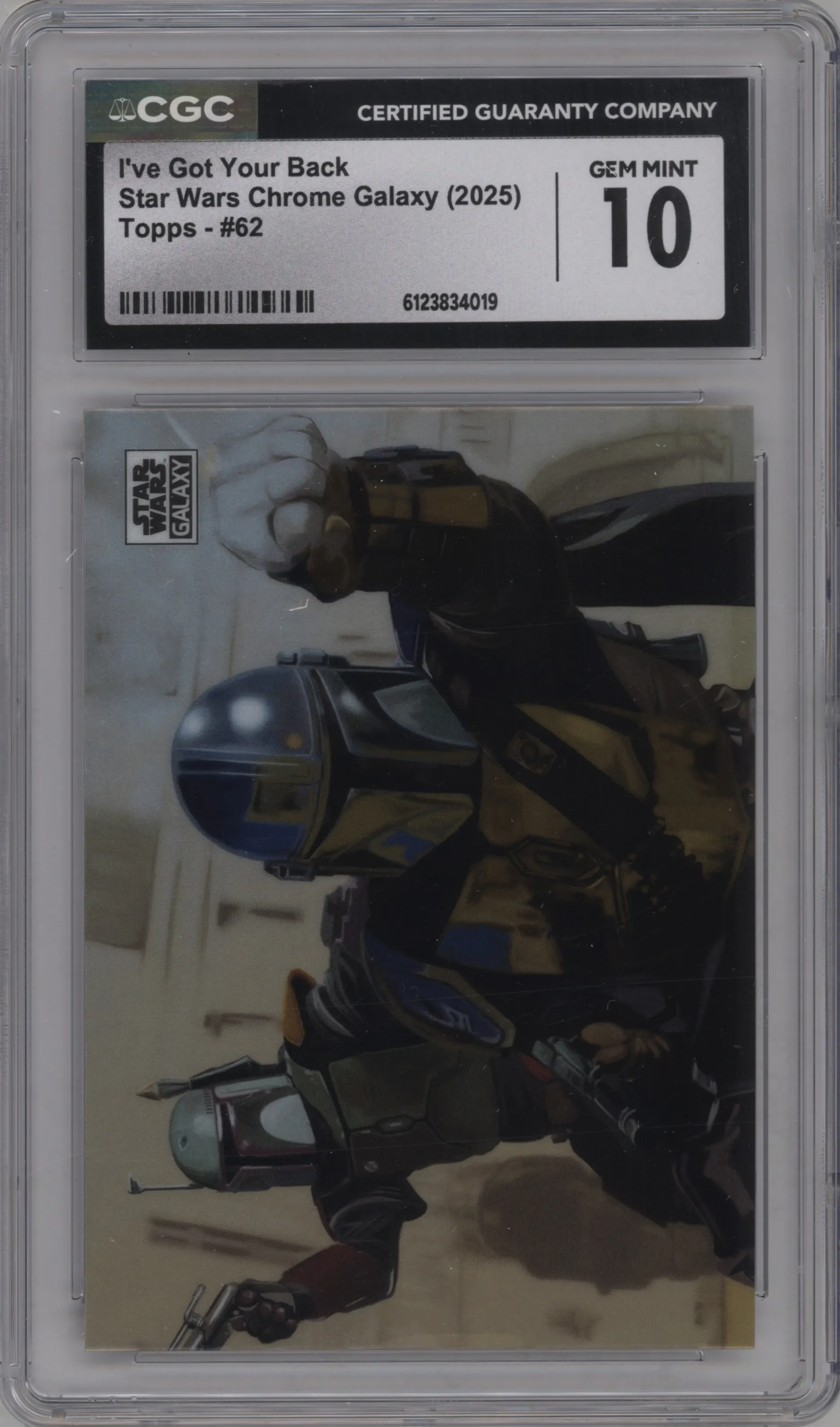 2025 Topps Chrome Star Wars Galaxy I’ve Got Your Back #62 CGC 10