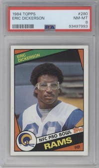Eric Dickerson from the 1984 Topps set graded by PSA and given an overall grade of 8.