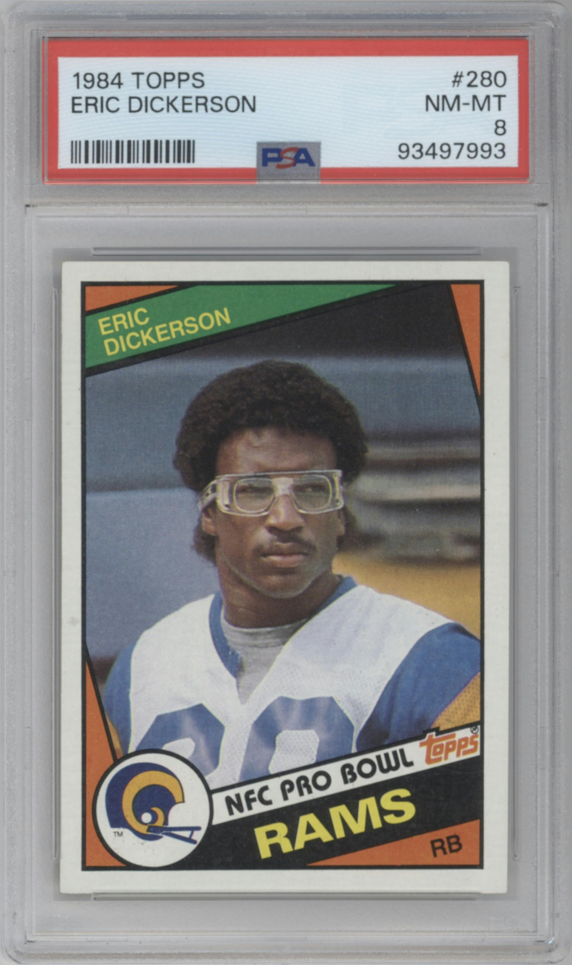Eric Dickerson from the 1984 Topps set graded by PSA and given an overall grade of 8.